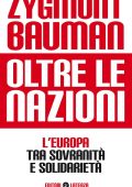 Zygmunt Bauman - Oltre le nazioni (2019)