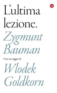 Zygmunt Bauman – L’ultima lezione (2018)
