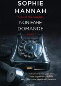 Sophie Hannah - Non fare domande (2018)