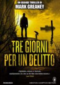 Mark Greaney - Tre giorni per un delitto (2015)