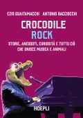 img Ezio Guaitamacchi - Crocodile rock (2021)