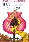Paulo Coelho - Il cammino di Santiago (2010)