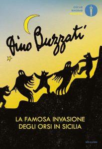 Dino Buzzati – La famosa invasione degli orsi in Sicilia (2014)