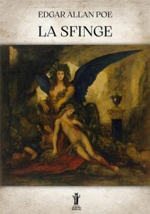 Edgar Allan Poe – La sfinge (2023)