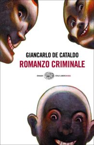 Giancarlo De Cataldo – Romanzo criminale (2010)