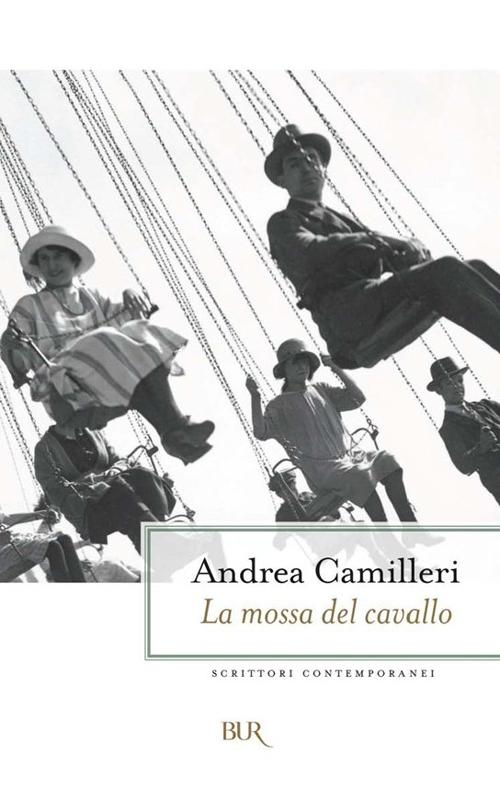 Andrea Camilleri – La mossa del cavallo (2011)
