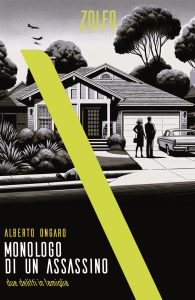 Alberto Ongaro – Monologo di un assassino (2024)