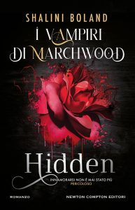 Shalini Boland – Hidden. I vampiri di Marchwood (2024)