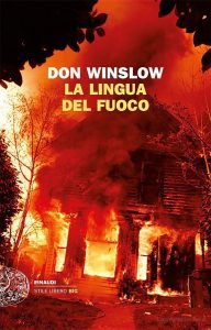 Don Winslow – La lingua del fuoco (2010)