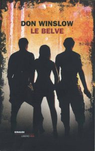 Don Winslow – Le belve (2010)