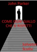 Salvatore Scalisi - Come ogni giallo che si rispetti (2024)