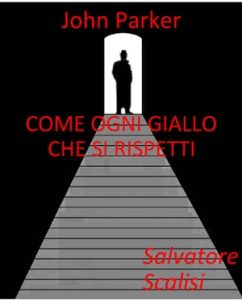 Salvatore Scalisi – Come ogni giallo che si rispetti (2024)