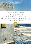 Petros Markaris - La lunga estate calda del commissario Charitos (2013)