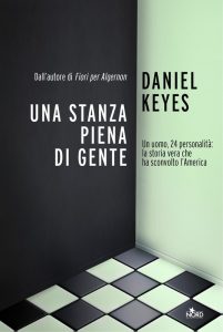 Daniel Keyes – Una stanza piena di gente (2011)