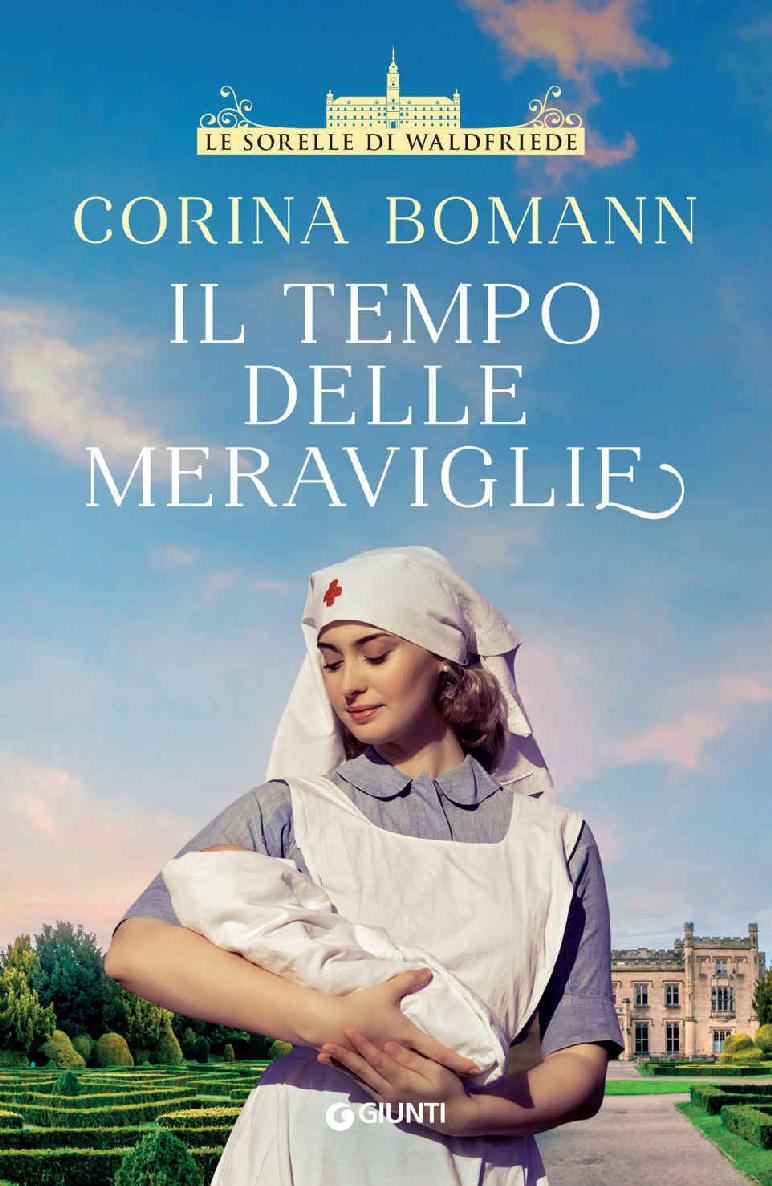 Corina Bomann – Le sorelle di Waldfriede Vol. 4. Il tempo delle meraviglie (2023)