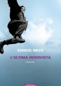 Eshkol Nevo - L'ultima intervista (2019)