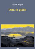 Erica Gibogini - Orta in giallo (2024)