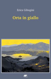 Erica Gibogini – Orta in giallo (2024)