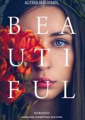 Alyssa Sheinmel - Beautiful (2016)