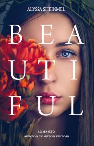 Alyssa Sheinmel – Beautiful (2016)