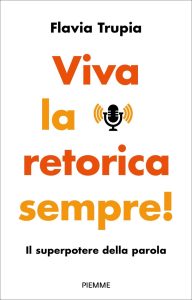 Flavia Trupia – Viva la retorica sempre! (2024)