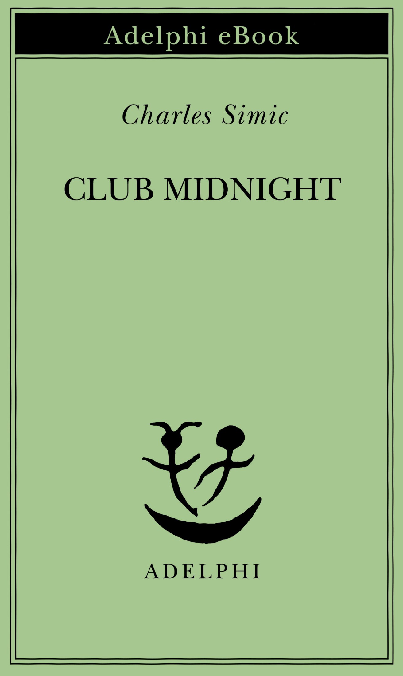 Charles Simic – Club Midnight (2024)