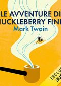 Mark Twain - Le avventure di Huckleberry Finn꞉ Tom Sawyer e Huckleberry Finn 2 (2018) (mp3 - 128 kbps)