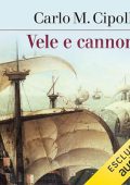 Carlo M. Cipolla - Vele e cannoni (2024) (mp3 - 128 kbps)