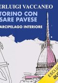 Pierluigi Vaccaneo - A Torino con Cesare Pavese꞉ Un arcipelago interiore (2023) (mp3 - 128 kbps)