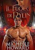Michelle Howard - Un Roman di Dracol Vol. 1. Il fuoco di Rylin (2020)