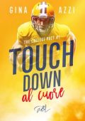 Gina Azzi - The College Pact Vol. 1. Touchdown al Cuore (2024)