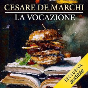 Cesare De Marchi – La vocazione (2024) (mp3 – 128 kbps)