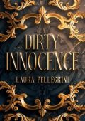 Laura Pellegrini - Dirty Innocence (2024)
