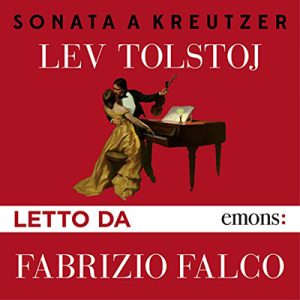 Lev Tolstoj – Sonata a Kreutzer (2018) (mp3 – 128 kbps)