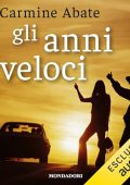 Carmine Abate - Gli anni veloci (2024) (mp3 - 128 kbps)
