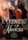Pamela Boiocchi, Michela Piazza - Il Guerriero e la Novizia (2024)