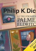 Philip K. Dick - Le tre stigmate di Palmer Eldritch (2024) (mp3 - 128 kbps)