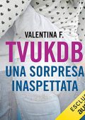 Valentina F. - Una sorpresa inaspettata꞉ TVUKDB 3.5 (2019) (mp3 - 128 kbps)