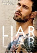 Donna Alam - Liar Lair. Una bugia è una bugia (2024)
