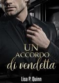 Lisa P. Quinn - Fratelli Nikopoulos Vol. 1. Un Accordo di Vendetta (2024)