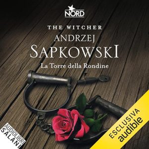 Andrzej Sapkowski – La torre della rondine꞉ The Witcher 6 (2024) (mp3 – 128 kbps)