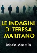 Maria Masella - Le indagini di Teresa Maritano꞉ la serie (2024) (mp3 - 128 kbps)