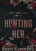 Eden Summers - Hunting Her Libro 1 - 3 (2024)