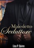 Lisa P. Quinn - Fratelli Nikopoulos Vol. 2. Maledetto Seduttore (2024)
