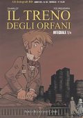 img Gli Integrali BD 66 a08n58 - Il treno degli orfani 1 (Aurea 2023-04)