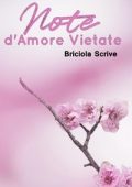 Briciola Scrive - Note d'amore vietate (2024)