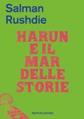 Salman Rushdie - Harun e il Mar delle Storie (2024) (mp3 - 128 kbps)