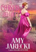 Amy Jarecki - I duchi diabolici Vol. 3. La Corsara del Duca (2023)