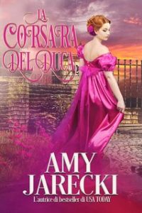 Amy Jarecki – I duchi diabolici Vol. 3. La Corsara del Duca (2023)