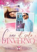 Serilda Tellon - Come il sole d'inverno (2024)
